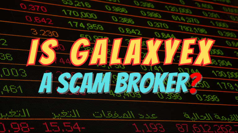 GalaxyEX, GalaxyEX review, GalaxyEX scam, GalaxyEX broker review, GalaxyEX scam broker review