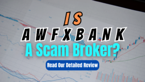 AWFXBank, AWFXBank review, AWFXBank scam, AWFXBank broker review, AWFXBank scam broker review