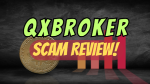 QxBroker, QxBroker review, QxBroker scam, QxBroker broker review, QxBroker scam broker review