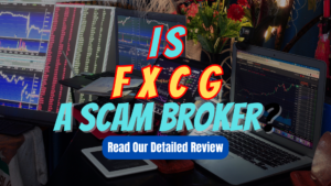 FXCG, FXCG review, FXCG scam, FXCG broker review, FXCG scam broker review