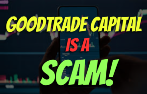 GoodTrade Capital , GoodTrade Capital review GoodTrade Capital scam broker, GoodTrade Capital scam review, GoodTrade Capital broker review