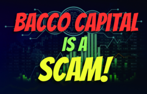 Bacco Capital , Bacco Capital review, Bacco Capital broker, Bacco Capital scam review, Bacco Capital broker review