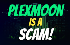Plexmoon, Plexmoon Review, Plexmoon Scam Broker, Plexmoon Scam Review, Plexmoon Broker Review