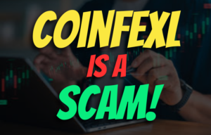 Coinfexl, Coinfexl Review, Coinfexl Scam Broker, Coinfexl Scam Review, Coinfexl Broker Review