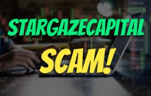 StargazeCapital, StargazeCapital Review, StargazeCapital Scam Broker, StargazeCapital Scam Review, StargazeCapital Broker Review