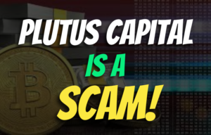 Plutus Capital, Plutus Capital broker review, Plutus Capital scam broker, Plutus Capital scam review, Plutus Capital review