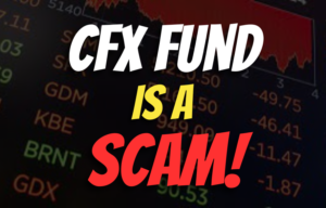 CFX Fund , CFX Fund broker review, CFX Fund scam broker, CFX Fund scam review, CFX Fund review